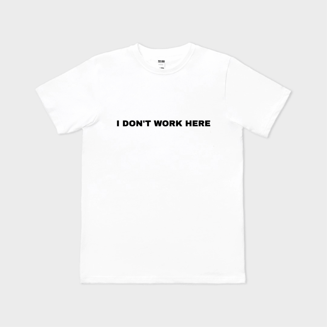 I don't work here